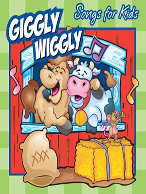 cover image of Giggly Wiggly Songs for Kids